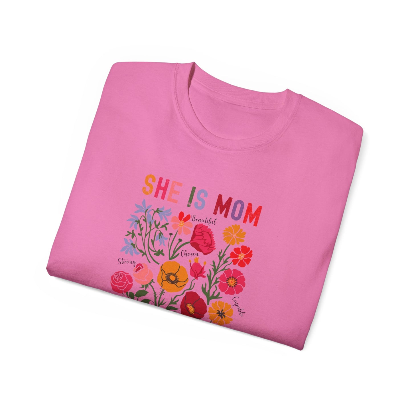 She Is Mom Floral Tee - Unisex Ultra Cotton T-Shirt for Mother's Day