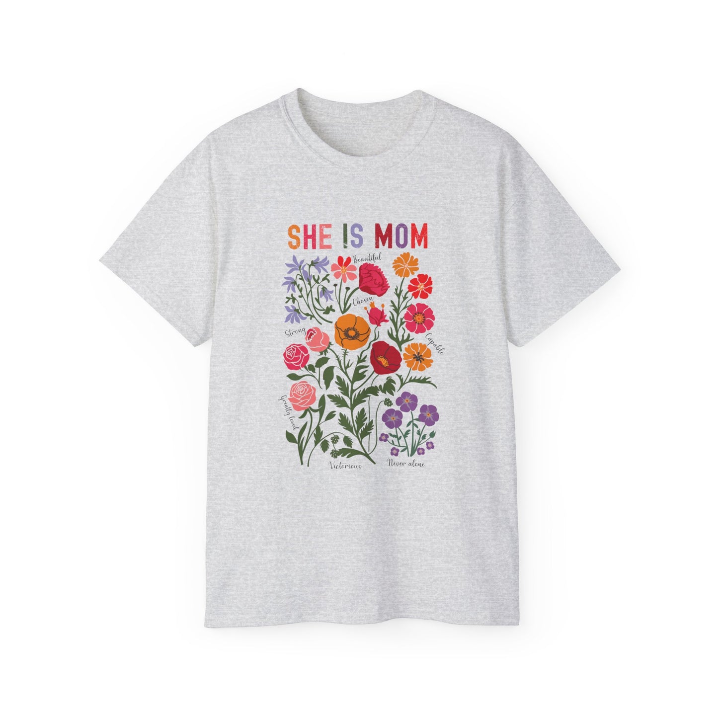 She Is Mom Floral Tee - Unisex Ultra Cotton T-Shirt for Mother's Day